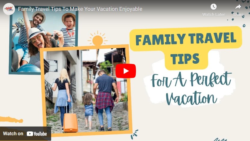  Family Travel Tips For Traveling With Family