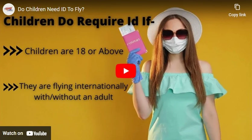 Do Kids Need ID To Fly