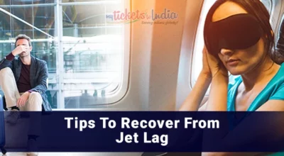 Tips To Recover from Jet Lag