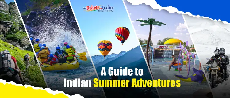 india summer adventures