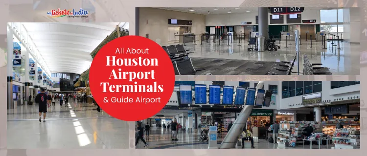 What to Expect at George Bush Intercontinental Airport(IAH) Terminals