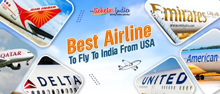 Best-Airline-To-Fly-To-India-From-USA