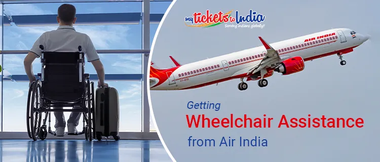 wheelchair assistance in air india