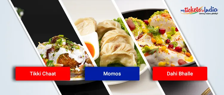 Chaat (North India)+Aloo Chaat (Delhi, North India)+Momos (Northeast India, Delhi)