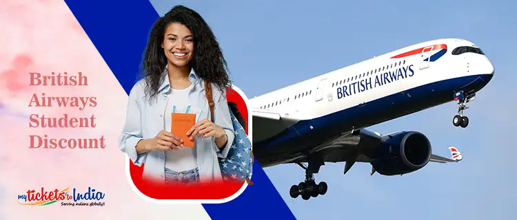 Mytickets to india -British Airways Student Discount